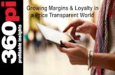 Growing Margins & Loyalty in a Price Transparent World€¦ · CONFIDENTIAL © 2016, 360pi Corporation. All Rights Reserved. Growing Margins & Loyalty in a Price Transparent World