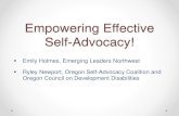 Empowering Effective Self-Advocacy! - 2020 Conference€¦ · Empowering Effective Self-Advocacy! Emily Holmes, Emerging Leaders Northwest ... Fairview Training Center closed. o 2002