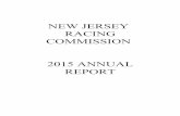 NEW JERSEY RACING COMMISSION 2015 ANNUAL REPORT › oag › racing › downloads › ar2015.pdf · thoroughbred auction sales including Saratoga and Keeneland. Mr. Keegan is a graduate