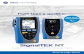 SignalTEK NT - Farnell · SignalTEK NT allows you to prove the performance up to Gigabit Ethernet transmission rates. By simulating actual network traffic users are able to test and