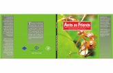 riends F as nts A Tendangering the environmentantbase.net/pdf/ants_as_friends_english.pdf · Ants as Friends..... 5 T his manual offers you a highly exciting discovery voyage about