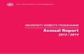 UNIVERSITY WEBSITE PROGRAMME...An introduction from University Website Programme Director, Dawn Ellis The academic year 2013-14 has been one of innovation, discourse and development