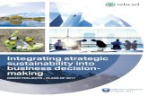 sustainability into business decision-docs.wbcsd.org/2017/10/Integrating_Strategic_Sustainability.pdf · into business decision-making processes. Proposition To identify if, and how,