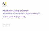 Value Network Design for Internet Blockchains aka ... › pluginfile.php › 482406 › ... · System interoperability will be largely based on the FIWARE IoT technology and W3C WoT