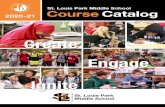 Create Engage Ignite€¦ · Course Catalog 3 2020-21 St. Louis Park Middle School St. Louis Park Middle School Vision Statement CREATE a peaceful, caring learning community that