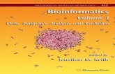 Bioinformatics - uni-plovdiv.bgweb.uni-plovdiv.bg › vebaev › Bioinformatics › Books... · 2008-10-16 · Bioinformatics is the management and analysis of data for the life sciences.