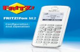 FRITZ!Fon M2 · FRITZ!Fon M2 11 Technical Specifications FRITZ!Fon 11 1.4 Technical Specifications • DECT wireless standard • Free-field range of up to 300 m • Range in buildings