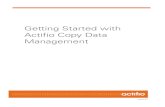 Introducing Actifio Copy Data Managementdocs.actifio.com › 9.0 › PDFs › Introducing.pdf · 2019-05-21 · 1 | actifio.com | Getting Started with Actifio Copy Data Management