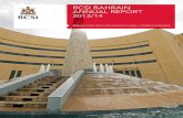 RCSI BAHRAIN ANNUAL REPORT 2013/14 Bahrain... · 2014-12-15 · 4 RCSI Annual Report 2013/14 EXCELLENCE IN MEDICINE, NURSING & MIDWIFERY, POSTGRADUATE STUDIES AND RESEARCH Investing