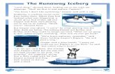 The Runaway Iceberg · The Runaway Iceberg Questions 1. Who are the main characters in this story? Tick one. the blue whale and the snow petrel Gaspar and Rossi the silverfish 2.