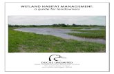 WETLAND HABITAT MANAGEMENT - Pheasants ForeverWETLAND HABITAT MANAGEMENT: a guide for landowners Table of Contents ... with a reference of practical and successful wetland restoration,