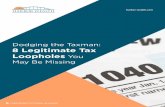 Dodging the Taxman: 8 Legitimate Tax Loopholes You May Be ... · Securities ofiered through Comprehensive Asset anagement and Servicing Inc. “CAMAS”) 00 Route 6 Suite 06 arsippany