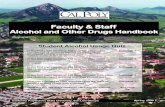 Faculty & Staff...Faculty & Staff Alcohol and Other Drugs Handbook California Polytechnic State University, San Luis Obispo Student Alcohol Usage Quiz In the first eight weeks of Fall