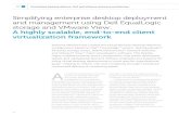 Simplifying enterprise desktop deployment and management … · 2011-03-16 · for desktop virtualization by optimizing data management with linked clones and storage area network