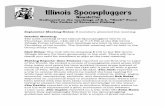 Illinois Spoonpluggersspoonplug.net/spoonplug/IL2010/octnewsletter1.pdf · 2010-12-14 · slip bobbers. When needed I flip out the worm and they take the pole. Every body caught something