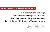 Maintaining Humanity’s Life Support Systems in the …...For humanity’s continued health and prosperity, we all — individuals, businesses, political leaders, religious leaders,