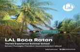 LAL Boca Raton - Amazon S3 › lal-agents... · Airport Arrivals Departures Travel times Miami (MIA) 07.00 - 21.00 11.00 - 01.00 90 minutes Fort Lauderdale (FLL) 07.00 - 21.00 11.00