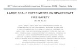 LARGE SCALE EXPERIMENTS ON SPACECRAFT FIRE SAFETY€¦ · 63rd international astronautical congress 2012, naples, italy large scale experiments on spacecraft fire safety iac-12. a2.2.2