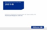 Allianz Global Corporate & Specialty SE Annual Report 2016 · 2 Allianz Global Corporate & Specialty SE Annual Report 2016 Foreword Foreword 2016 may be remembered as a year of disruption.