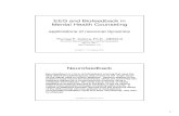 EEG and Biofeedback in Mental Health Counselingbrainm.com/software/pubs/tfc/EEG_BF_MHC.pdf · EEG and Biofeedback in Mental Health Counseling applications of neuronal dynamics Thomas