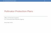 Pollinator Protection Plans › 2015 › 08 › att12...State Pollinator Protection Plans •Several states have been working through this issue prior to the Presidential memo by engaging