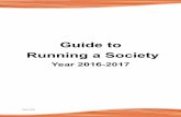 Guide to Running a Society - The SU Bath › pageassets › resources › guides › Guide … · Guide to Running a Society Year 2016-2017 [Type text] Introduction Running a Society