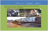 Superfund Radiation Risk Assessment: A Community Toolkit · The toolkit is made up of a collection of 22 fact sheets ... Superfund Radiation Fact Sheet (10 pages) 2. Superfund Radiation