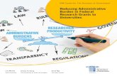 Reducing Administrative Burden in Federal Research Grants ... · research grant ecosystem at each of the major stages of the research grant lifecycle . Reducing Burden at the Proposal