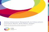 Data-Intensive Research in Education: Current Work and ... · DATA-INTENSIVE RESEARCH IN EDUCATION: CURRENT WORK AND NEXT STEPS Executive Summary A confluence of advances in the computer