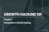 GROWTH HACKING 101 - carloisles.com · Silicon Valley’s first growth hacker. Defining growth hacking is best done by contrasting it with marketing. Marketers are great at drafting