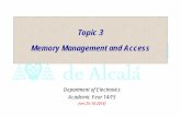 Memory Management and Access - Academia Cartagena99 del Te… · 3.1. Memory maps Memory map It refers to the organization of the different memory units in the uP address space uP