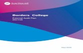 Borders College annual audit plan 2017/18...Scott-Moncrieff Borders College, External Audit Plan 2017/18 3 Responsibilities of the auditor and the College Auditor responsibilities