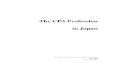 CPA Profession in Japan2008 finalv2clean（微修正）...The accountancy profession has experienced tremendous legal and regulatory changes during the past several years, which have