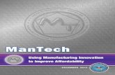 Department’s investment mechanism for staying at the forefront … › JDMTP › Files › 2013_ManTech... · 2013-12-09 · For over fifty years, the DoD Manufacturing Technology