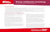 Pray without ceasing - Christian Aid · Pray without ceasing A year of prayer for climate justice Prayer points • Pray for those most affected by the climate crisis. May we listen