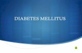Diabetes Mellitus - Official Site of the South Leeward ... › download › Health Ministries › health_ministr… · Diabetes Mellitus Type 2 Pathophysiology S It has been shown