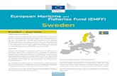 and Fisheries Fund (EMFF) Sweden · 2016-09-13 · Fisheries Fund (EMFF) Sweden Maritime aﬀairs and Fisheries longest in the EU Member States (13 567 km). The east coast borders