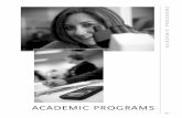 ACADEMIC PROGRAMS · Entrepreneurship, Insurance, Real Estate, or Tribal Management. Students also have the option to complete a short-term certificate program in Finance, Small Business/Entrepreneurship,