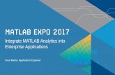 Integrate MATLAB Analytics into Enterprise Applications › content › dam › mathworks › ... · your Desktop to explore, analyze, gain insights and to develop analytics MATLAB