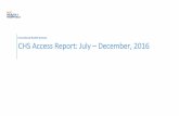 CHS Access Report: July – December, 2016 › assets › boc › downloads › pdf › CHS...CHS Access Report: July – December, 2016 7 III. December Summary and Detail Data . December
