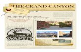 THE GRAND CANYON - Wapiti · 4 Nights Lodging at The Grand Hotel at the Grand Canyon, a mountain lodge with exposed timbers and stone, a large ﬂagstone ﬁreplace, and comfortable
