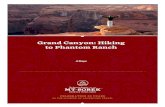 to Phantom Ranch Grand Canyon: Hiking€¦ · Grand Canyon: Hiking to Phantom Ranch Spend a thrilling weekend exploring the highlights of Grand Canyon National Park with the added