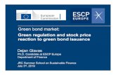 Green bond market: Green regulation and stock …Green bond market: Green regulation and stock price reaction to green bond issuance Dejan Glavas Ph.D. Candidate at ESCP Europe Department