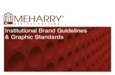 OUR BRAND - Meharry Medical College · Our brand defines whowe are and ... OUR BRAND Mission Meharry Medical College is an academic health sciences center that exists to improve the
