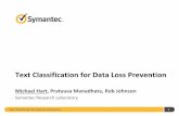 Text Classification for Data Loss Prevention · Text Classification for Data Loss Prevention 21. Conclusion •An algorithm to train text classifiers for DLP – Enhance the text