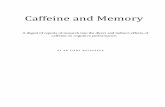 Caffeine reverses the memory disruption induced by intra ... · Working memory impairment with too much caffeine The effects of caffeine on mid-morning cognitive performance were