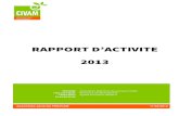 Rapport d'activités FNCIVAM©... · 2014-08-19 · RAPPORT D’ACTIVITE 2013 - 5 – Fédération Nationale des CIVAM 11 avril 2014 Campagnes vivantes MISSIONS GENERALES ’ HIER