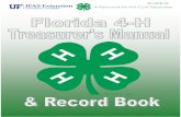 A Resource for 4-H Club Treasurers · on fundraising and receiving donations/gifts, see the Fundraising Fact Sheet: Proce-dure for Handling 4-H Accounts: Guidelines for Fund-Raising