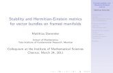 Stability and Hermitian-Einstein metrics for vector ...stemmler/... · Framed stability and Hermitian-Einstein metrics Matthias Stemmler Introduction Stability Hermitian-Einstein