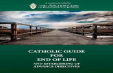 CATHOLIC GUIDE FOR END OF LIFE - ArchKCK › file › pro-life-documents › PRINT...dying process: attending to spiritual needs, healing broken relationships, and saying goodbye.